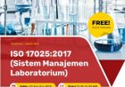 [02 Agustus 2025] PELATIHAN GRATIS ISO 17025:2017 (SISTEM MANAJEMEN LABORATORIUM)